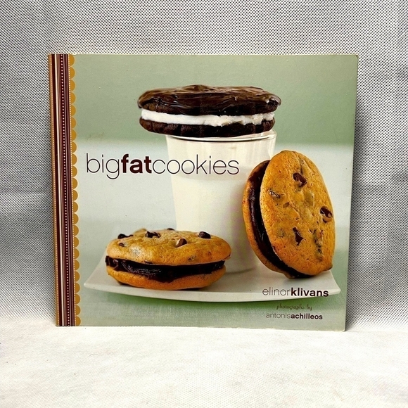 Recipes Book Elinor Klivans Big Fat Cookies Cookbook Baking Recipes - Picture 1 of 2